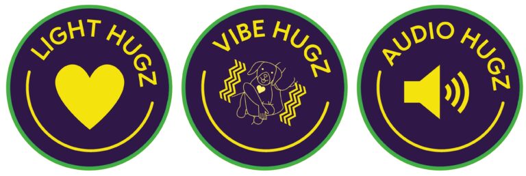 Three circular icons representing different interactive features of a product line. The first icon, labeled 'Light Hugz,' displays a glowing yellow heart, symbolizing light-based interaction. The second icon, labeled 'Vibe Hugz,' features a plush dog illustration with wavy lines, indicating vibration or haptic feedback. The third icon, labeled 'Audio Hugz,' shows a speaker emitting sound waves, signifying audio-based connectivity. The icons use bold yellow graphics on a dark purple background with green outlines for a vibrant and playful design.